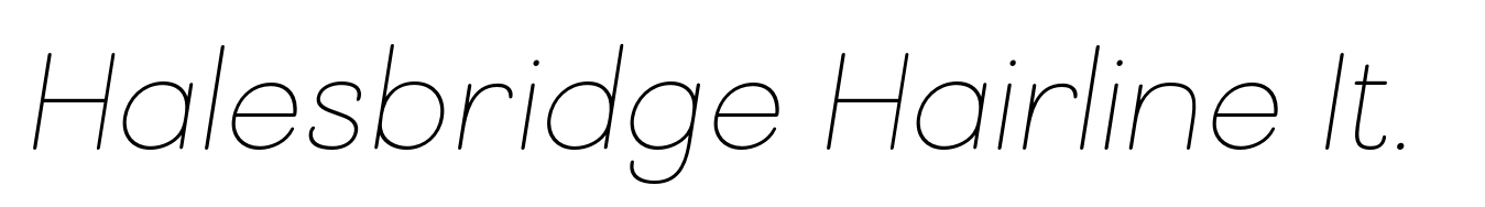 Halesbridge Hairline Italic